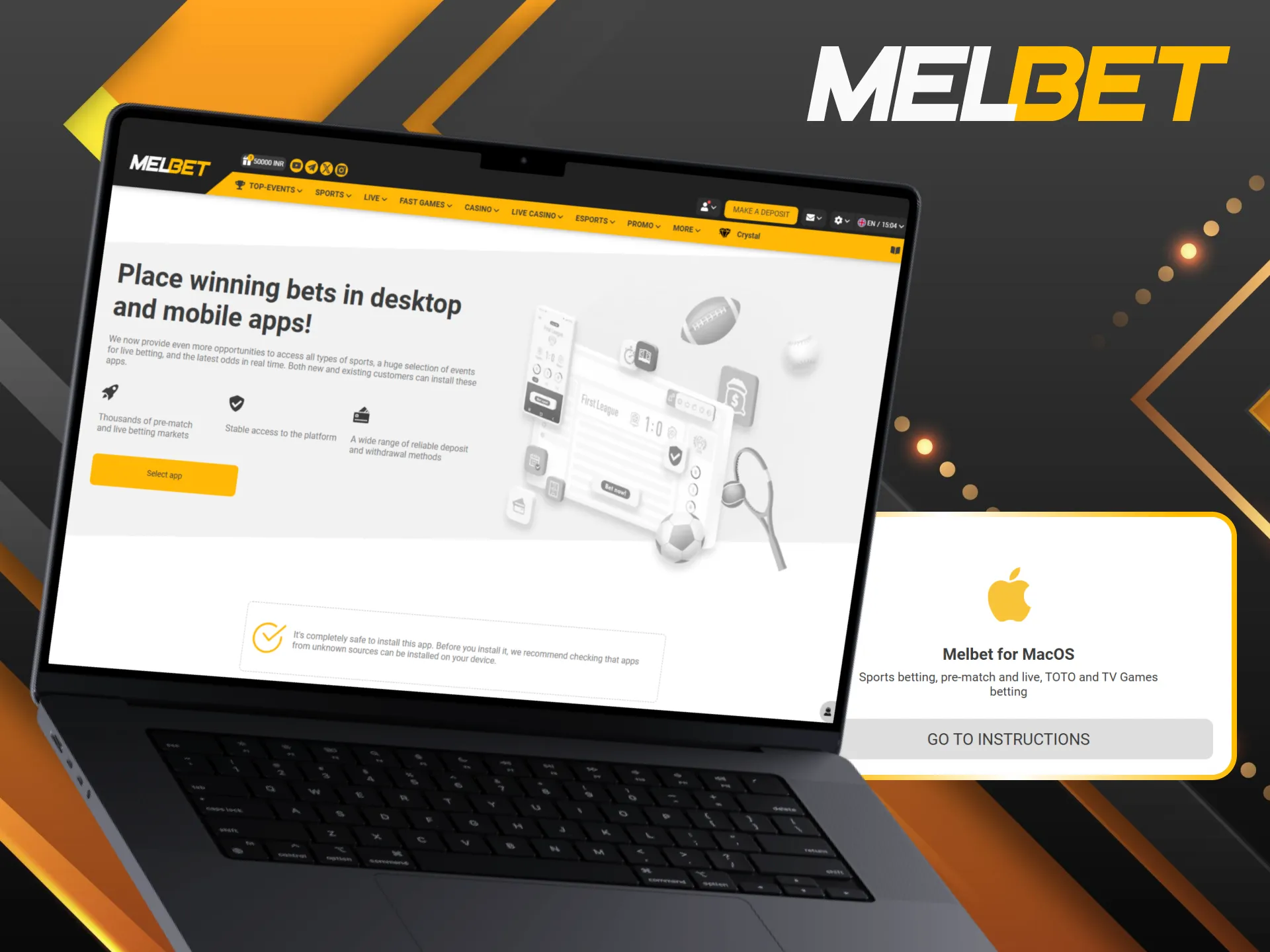Get Melbet app for Mac and place bets comfortably from your computer.